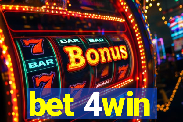 bet 4win