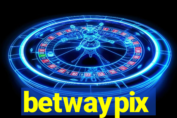 betwaypix