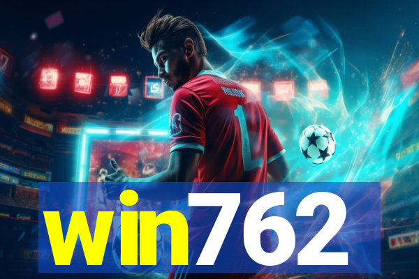 win762