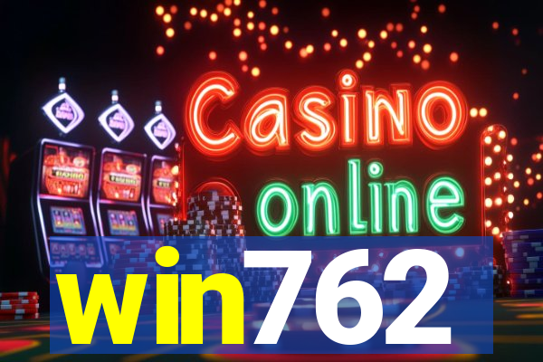 win762