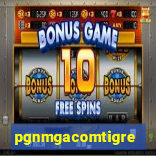 pgnmgacomtigre