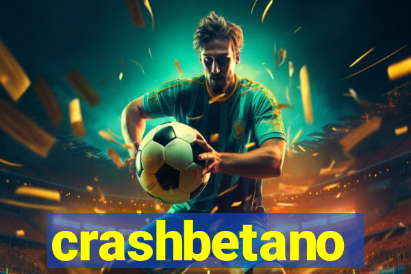 crashbetano