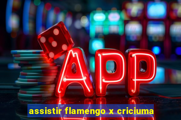 assistir flamengo x criciuma