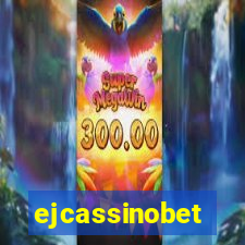 ejcassinobet