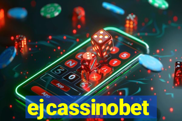 ejcassinobet