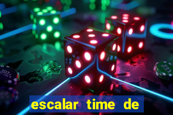 escalar time de futebol online