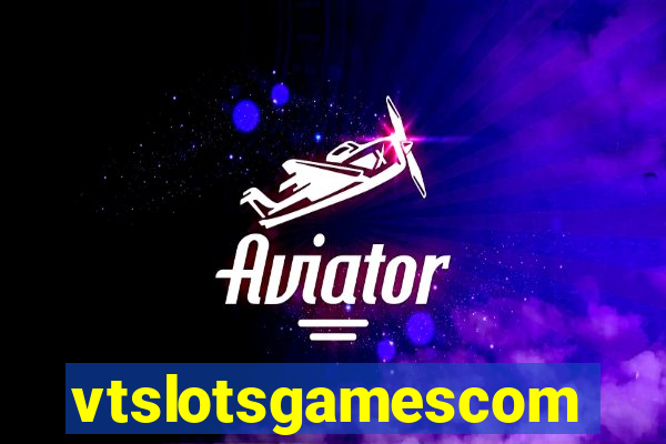 vtslotsgamescom