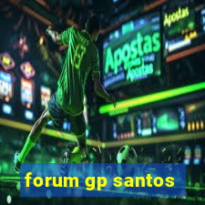 forum gp santos
