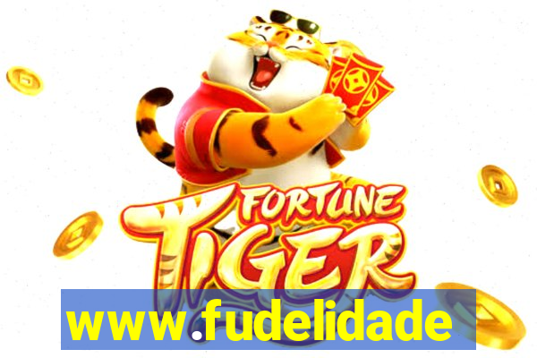 www.fudelidade