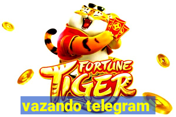 vazando telegram