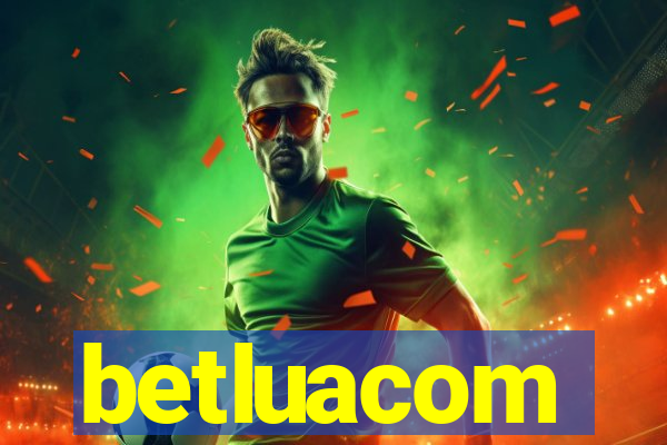 betluacom