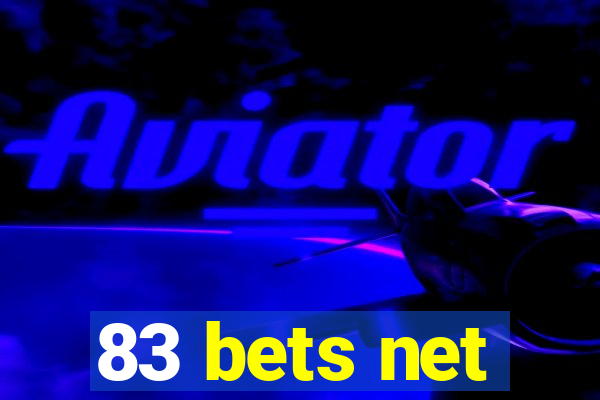 83 bets net