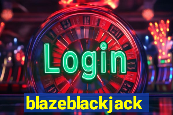blazeblackjack