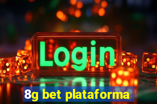 8g bet plataforma