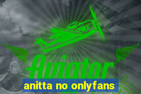 anitta no onlyfans