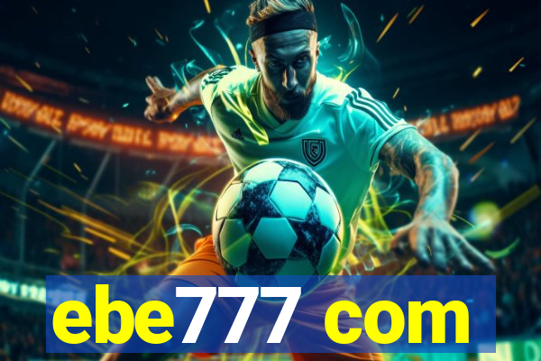 ebe777 com