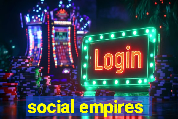 social empires