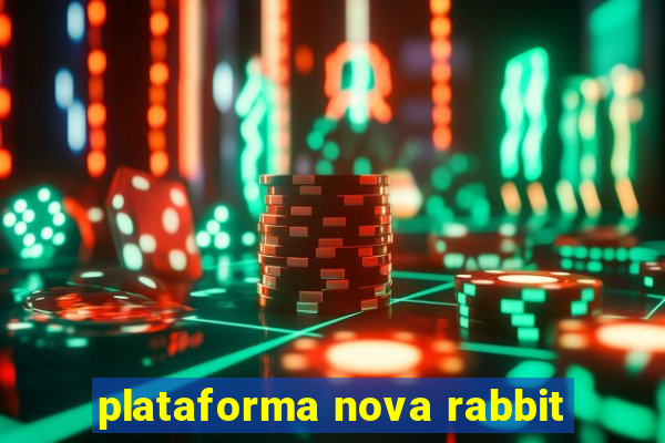 plataforma nova rabbit