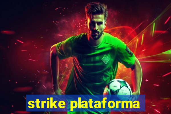strike plataforma