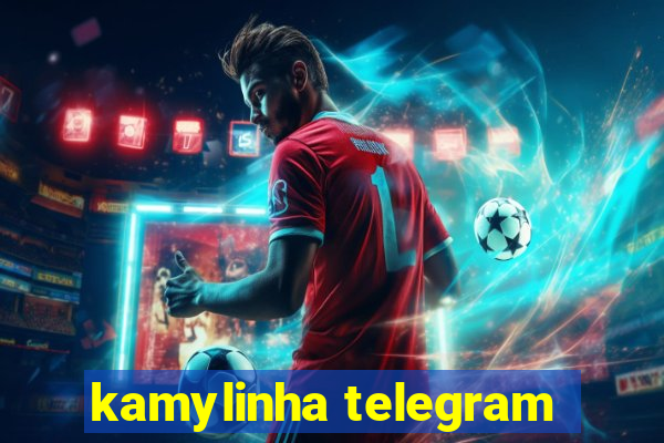 kamylinha telegram