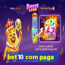 bet10 com paga