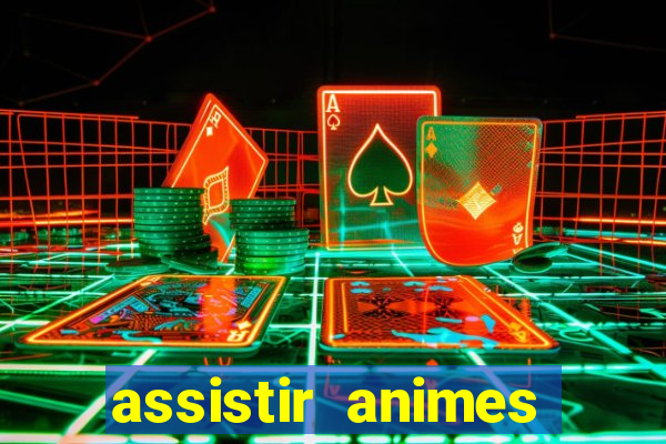 assistir animes online nz
