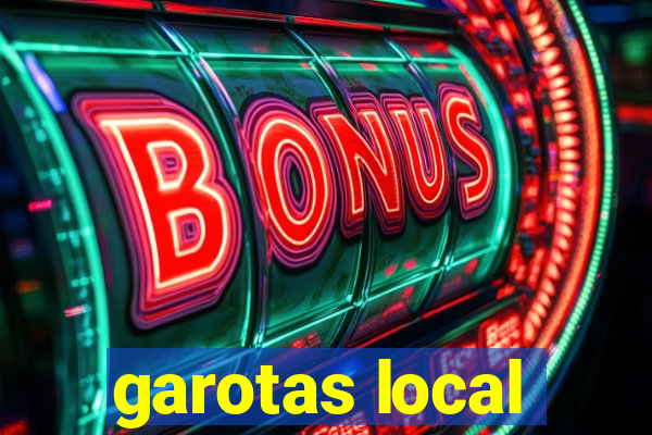 garotas local