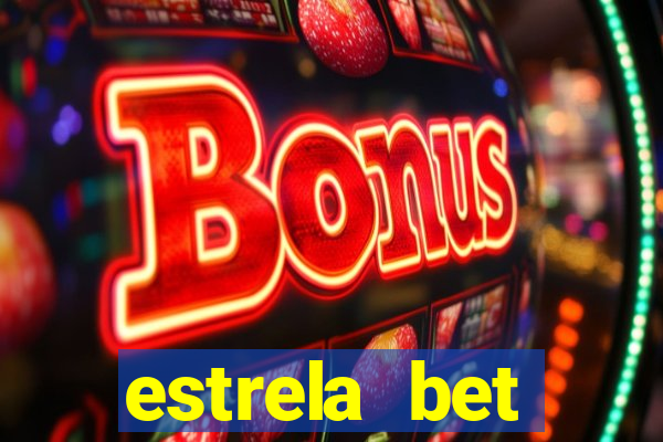 estrela bet convidar amigo