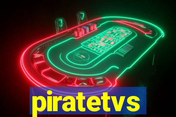 piratetvs