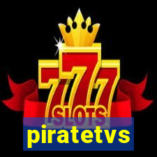 piratetvs