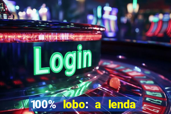100% lobo: a lenda da pedra da lua 2 temporada