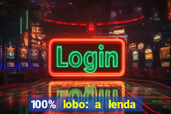 100% lobo: a lenda da pedra da lua 2 temporada
