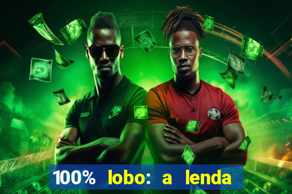 100% lobo: a lenda da pedra da lua 2 temporada