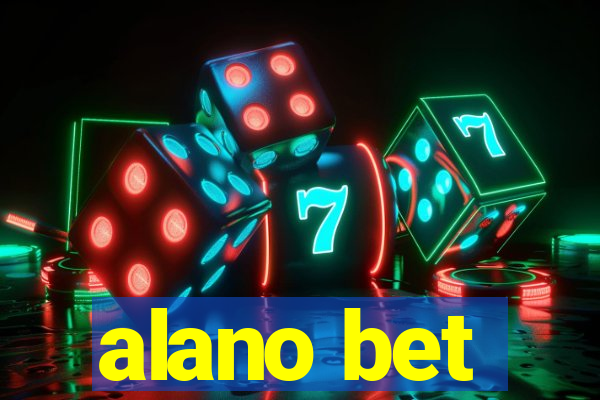 alano bet