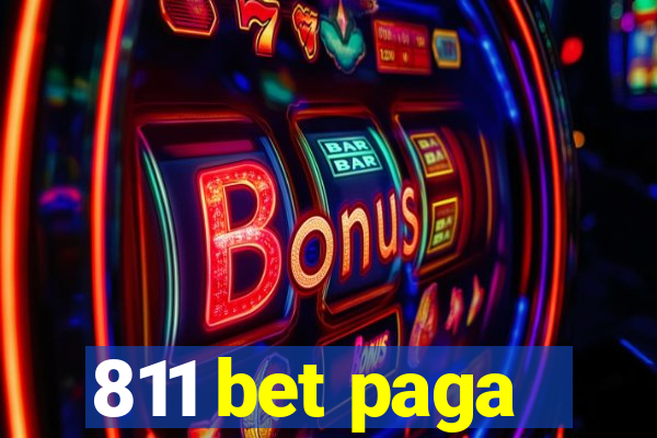 811 bet paga