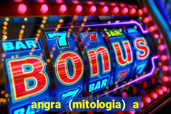 angra (mitologia) a deusa do fogo na mitologia tupi-guarani