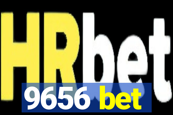 9656 bet