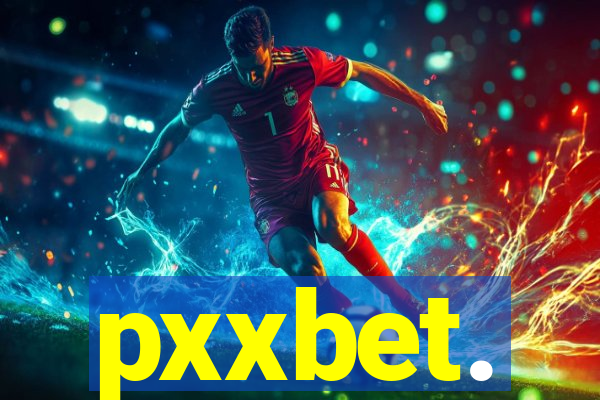 pxxbet.