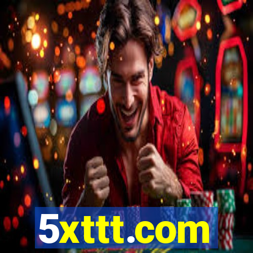 5xttt.com