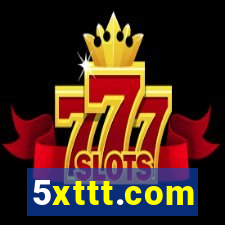 5xttt.com