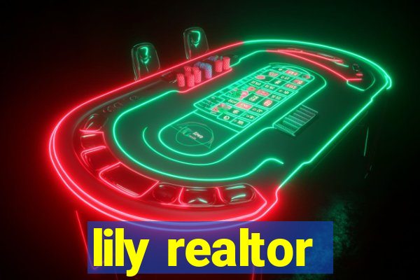 lily realtor
