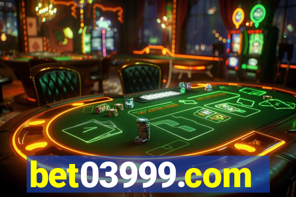 bet03999.com