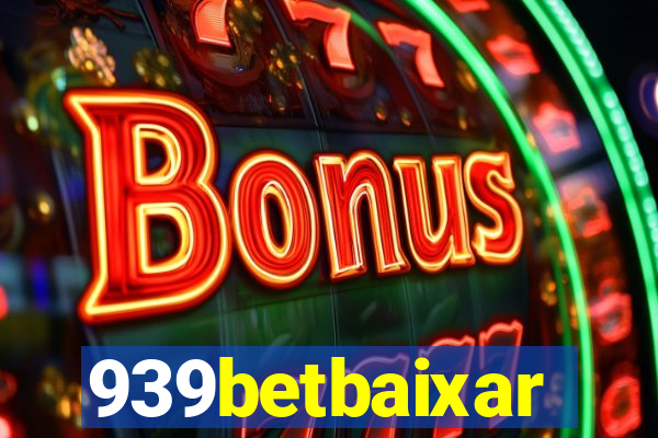 939betbaixar