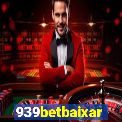 939betbaixar