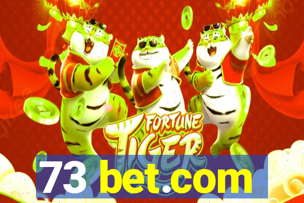 73 bet.com