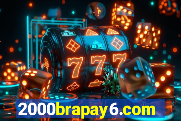 2000brapay6.com