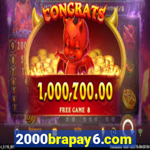 2000brapay6.com