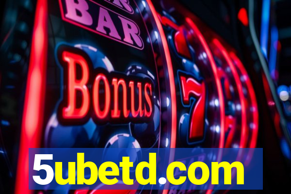 5ubetd.com