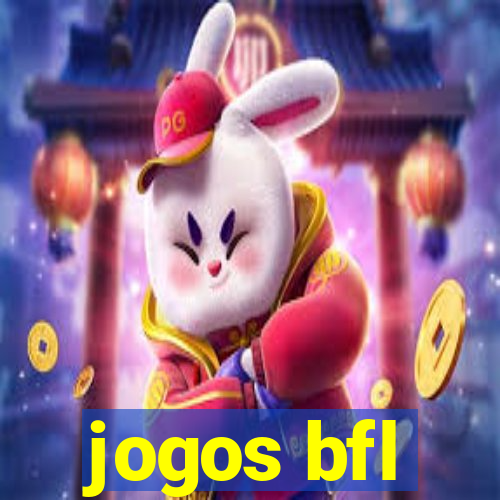 jogos bfl