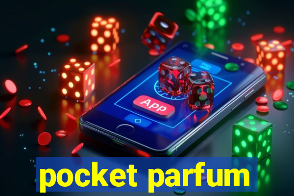 pocket parfum